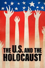 The U.S. and the Holocaust - First Season