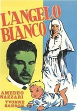 The White Angel (L'angelo bianco)