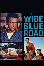 The Wide Blue Road (La grande strada azzurra)