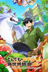 Tondemo Skill de Isekai Hourou Meshi (Campfire Cooking in Another World with My Absurd Skill / Tonsuki) (2023) subtitles - SUBDL poster
