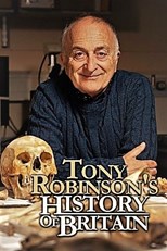 Tony Robinson's History of Britain - First Season