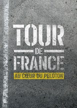 Tour de France: Unchained - First Season