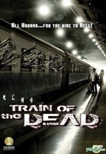 Train of the Dead (Chum thaang rot fai phii)