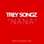 Trey Songz - Na Na