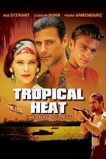 Tropical Heat (Sweating Bullets) - Second Season