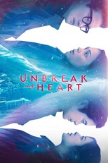 Unbreak My Heart - First Season