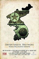 Unfortunate Brothers: Korea's Reunification Dilemma