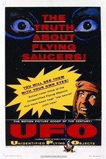 Unidentified Flying Objects: The True Story of Flying Saucers