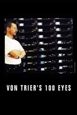 Von Trier's 100 Eyes (Von Trier's 100 øjne)