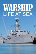 Warship: Life at Sea - Third Season