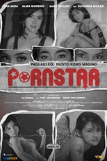 When I Grow Up, I Want to Be a Pornstar (Paglaki Ko, Gusto Kong Maging Pornstar)