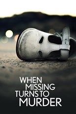 When Missing Turns to Murder - Second Season