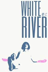 White River (Yan Jiao / 燕交) (2023) subtitles - SUBDL poster