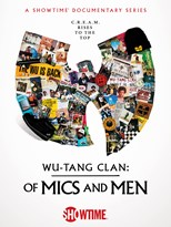 Wu-Tang Clan: Of Mics and Men - First Season