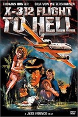 X312 - Flight to Hell (X312 - Flug zur Hölle)