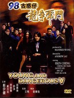 Young And Dangerous V (98 goo waak chai ji lung chang foo dau)