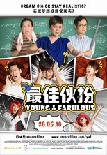 Young & Fabulous (Zui Jia Huo Ban / 最佳伙扮)