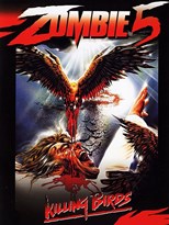 Zombie 5: Killing Birds (Killing Birds: Raptors)