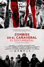 Zombies in the Sugar Cane Field. The Documentary